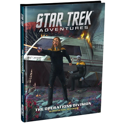 Star Trek Adventures RPG: Operations Division Supplementary Rulebook